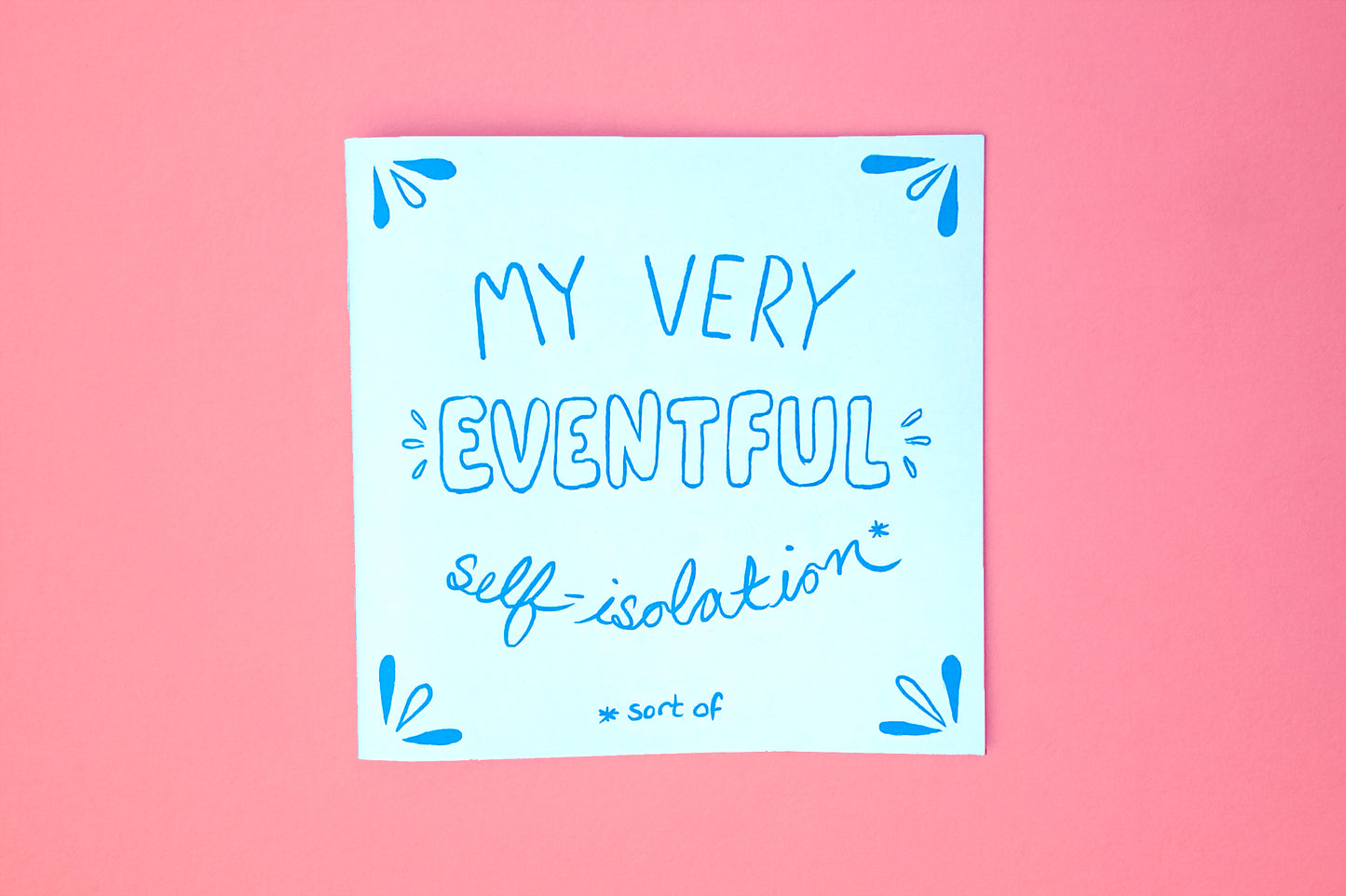 My Very Eventful Self-Isolation Comic