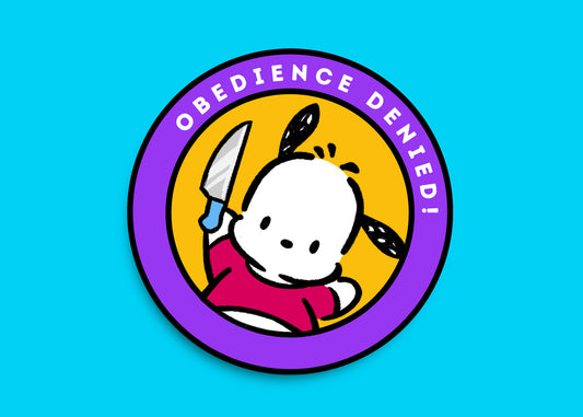 "Obedience Denied" Sticker